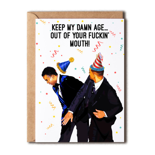 NVGifts Keep My Damn Age Out Your Fuckin' Mouth - Funny Will Smith Slap Birthday Card - Oscars Meme Birthday Greeting Card - Chris Rock Meme Card. NVGifts Keep My Damn Age Out Your Fuckin' Mouth - Funny Will Smith Slap Birthday Card - Oscars Meme Birthday Greeting Card - Chris Rock Meme Card.