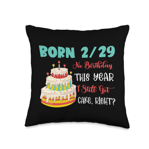 Leap Year Birthday 29 February Leaper Cake Leap Year Birthday Throw Pillow, 16x16, Multicolor