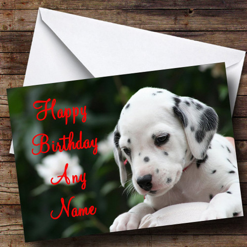 Beautiful Dalmatian Puppy Dog Personalized Birthday Greetings Greetings Card
