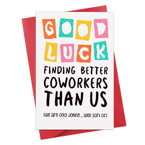 SICOHOME Coworker Leaving Card New Job Card Goodbye Card for Coworker Good Luck Finding Better Coworkers Than Us Coworker Goodbye Gifts Funny New Job Congrats Card for Coworker Leaving Retirement