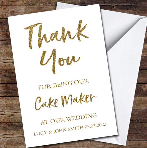 Thank You For Being Our Cake Maker Wedding Gold Glitter Personalized Card