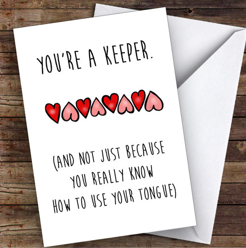 Rude Dirty Keeper Use Your Tongue Sexy Funny Personalized Birthday Greetings Card