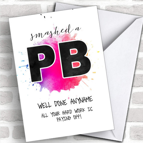 Smashed A Pb Well Done Personalized Greetings Greetings Card