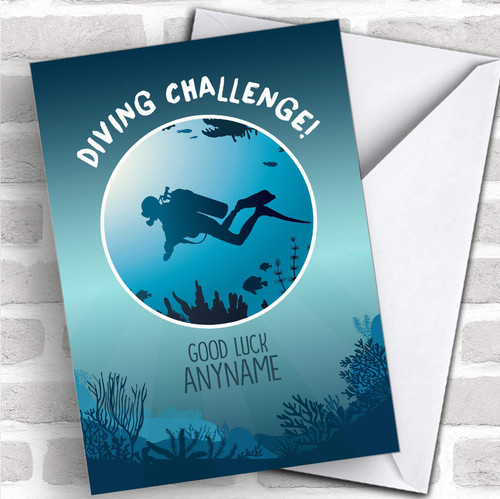 Scuba Diving Challenge Good Luck Personalized Good Luck Greetings Card Scuba Diving Challenge Good Luck Personalized Good Luck Greetings Card