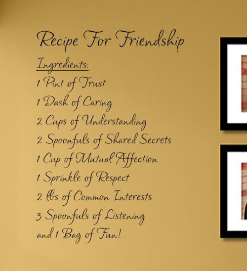 Recipe for Friendship. Vinyl Wall Decals Quotes Sayings Words Art Decor Lettering Vinyl Wall Art Inspirational Uplifting