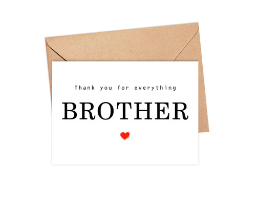 Yanashop88 Thank You For Everything Brother Card - Thank You Card - Brother Card - Father's Day Card - Card For Him - Greeting Card For Birthday- Anniversary - Note Card - Thank You For Everything