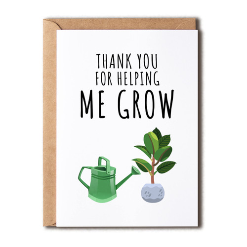 KrysDesigns Thank You Appreciation Gift To Favorite Teacher - Thank You For Helping Me Grow - Teacher Appreciation Card - Card For Mentor - Card For Coach, 5x7 inches