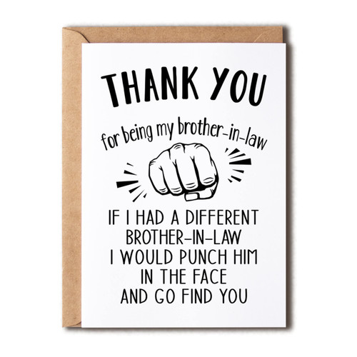 Thank You For Being My Brother-In-Law Funny Card - Fathers Day For Brother Dad Husband - Brother-In-Law Card - Brother-In-Law Gift Card