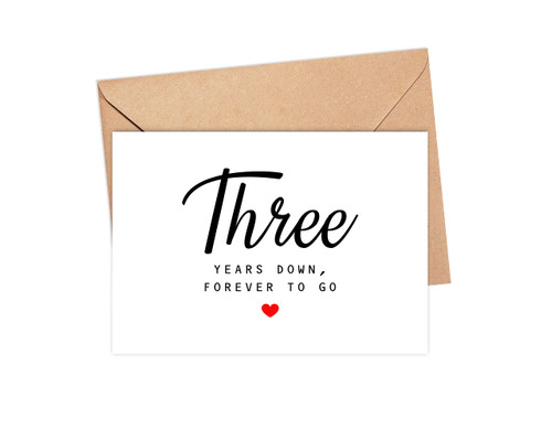 Three Years Down Forever To Go -third Year Anniversary Card - 3 Rd Wedding Anniversary Card - Cute Card -three Years Together - Celebrate Three Years Down Forever To Go -third Year Anniversary Card - 3 Rd Wedding Anniversary Card - Cute Card -three Years Together - Celebrate