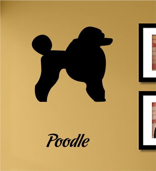 Poodle Vinyl Wall Decals Quotes Sayings Words Art Decor Lettering Vinyl Wall Art Inspirational Uplifting Poodle Vinyl Wall Decals Quotes Sayings Words Art Decor Lettering Vinyl Wall Art Inspirational Uplifting