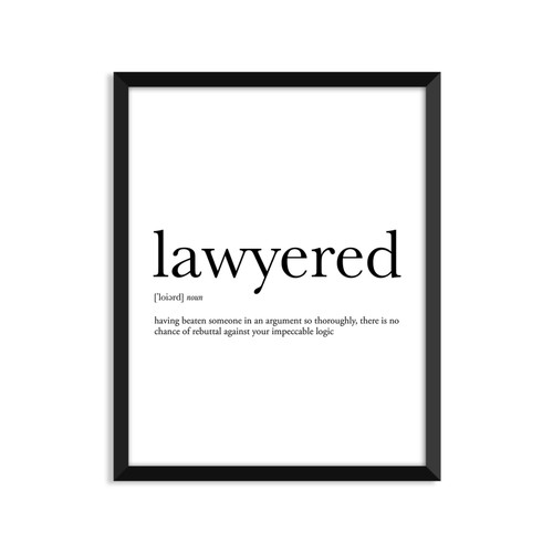 Serif Design Studios Lawyered Definition - Unframed Art Print Poster Or Greeting Card