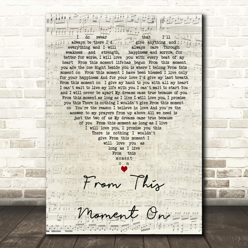 from This Moment On Script Heart Song Lyric Quote Wall Art Gift Print