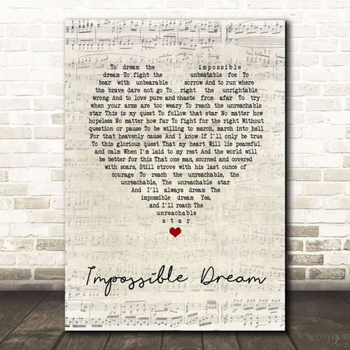 Impossible Dream Script Heart Song Lyric Gift Present Poster Print