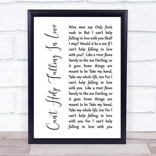 The Card Zoo Can't Help Falling in Love White Script Song Lyric Quote Print