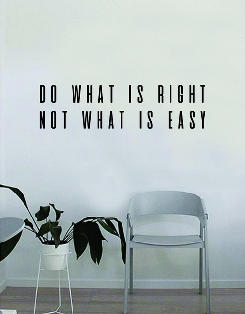 Do What is Right Not What is Easy Quote Wall Decal Art Vinyl Sticker Home Decor Decoration Living Room Bedroom Inspirational Motivational Teen Do What is Right Not What is Easy Quote Wall Decal Art Vinyl Sticker Home Decor Decoration Living Room Bedroom Inspirational Motivational Teen