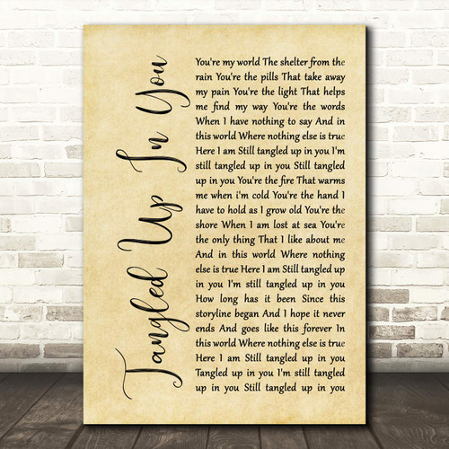 Tangled Up in You Rustic Script Song Lyric Quote Wall Art Gift Print