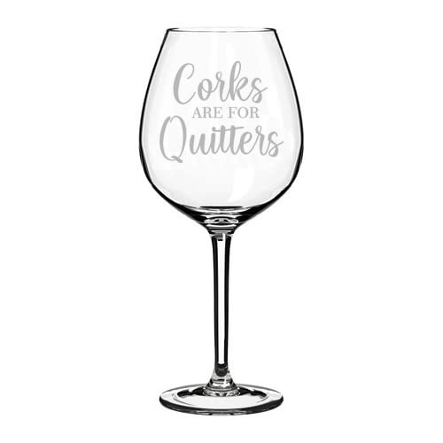 MIP Brand Wine Glass Goblet Corks Are For Quitters Funny (20 oz Jumbo)