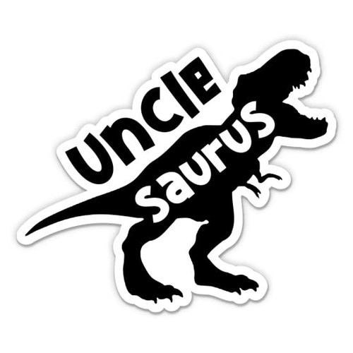 Unclesaurus Sticker - 3" Laptop Sticker - Waterproof Vinyl for Car, Phone, Water Bottle - Uncle Saurus T-Rex Funny Decal