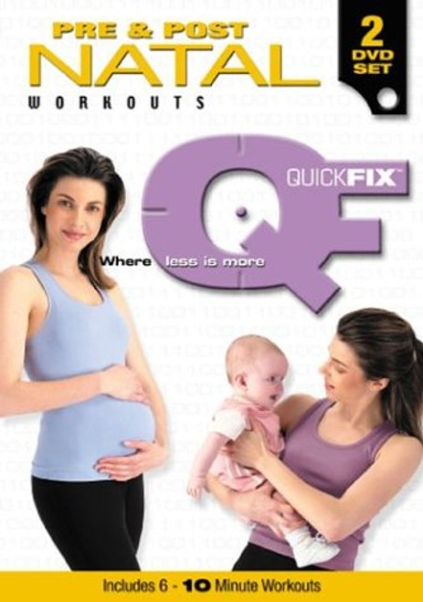 Quick Fix: Pre and Post Natal Workout Quick Fix: Pre and Post Natal Workout