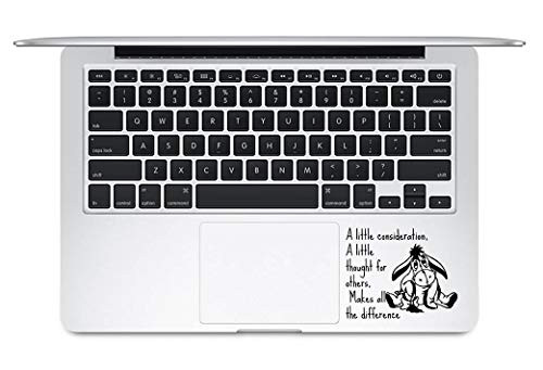 Eeyore Quote (v1) for Laptop Vinyl Decal Sticker Compatible with Apple MacBook Trackpad Pro Air 11" 12" 13" 15"