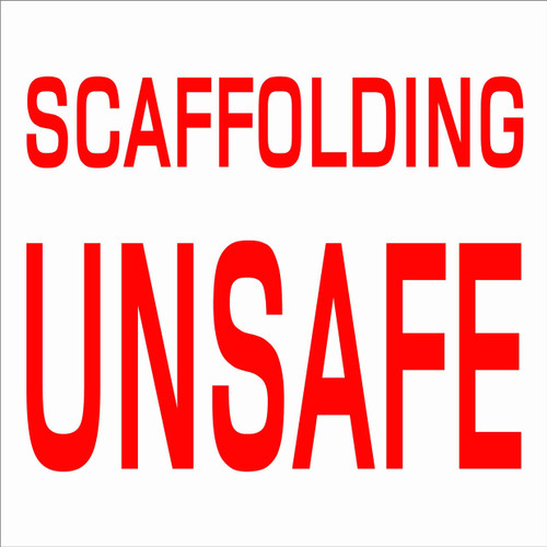 INDIGOS UG - Sticker - Safety - Warning - Scaffolding Unsafe Sign 609,6mmx 609,6mm - Decal for Office - Company - School - Hotel