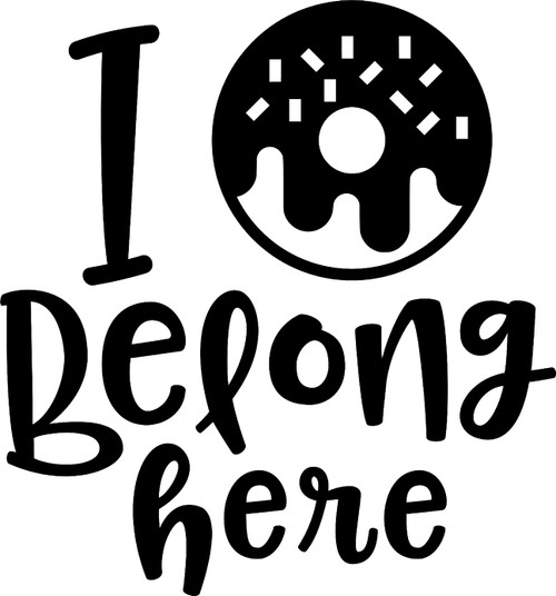 I Donut Belong Here Funny Sweets Health Pun Wall Decals for Walls Peel and Stick Wall Art murals Black Small 8 Inch
