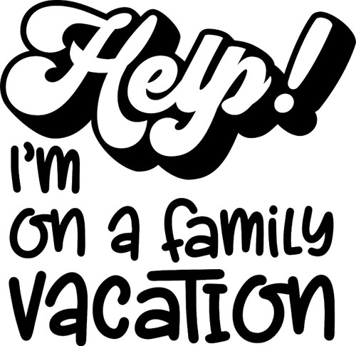 Help! Im On A Family Vacation Funny Travel Trip Group Wall Decals for Walls Peel and Stick Wall Art murals Black Medium 18 Inch Help! Im On A Family Vacation Funny Travel Trip Group Wall Decals for Walls Peel and Stick Wall Art murals Black Medium 18 Inch