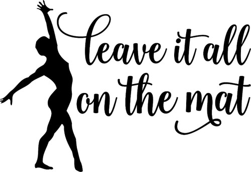 Leave It All On The Mat Gymnast Sport Gymnastics Stick It Wall Decals for Walls Peel and Stick Wall Art murals Black Small 8 Inch Leave It All On The Mat Gymnast Sport Gymnastics Stick It Wall Decals for Walls Peel and Stick Wall Art murals Black Small 8 Inch