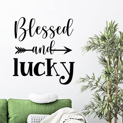 Motivational Quotes Scripture Wall Sticker Vinyl Decal Blessed and Lucky Stickers Decal for Wall Removable Peel and Stick Wall Decal for Classroom Farmhouse Store Showcase Birthday Gift to Friend