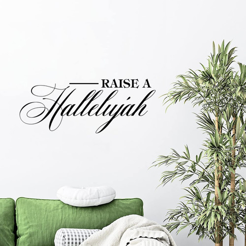 Christian Gift Funny Quote Vinyl Wall Decal Sticker Raise A Hallelujah Vinyl Wall Decor Decal Stickers Removable Wall Art Decor for Kids Room Bedroom Decor Housewarming Gift