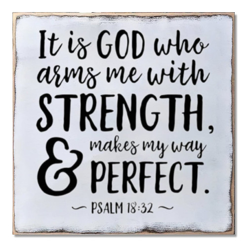 Wood Sign Hanging Home Wall Decoration Bible Verse It is God Who Arms Me with Strength Wall Art Plaque for Living Room Kitchen Batheroom Bedroom Office School 7x7inch
