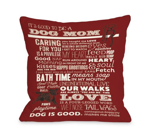 One Bella Casa Proud to Be a Dog Mom Throw Pillow, 20 by 20-Inch, Red