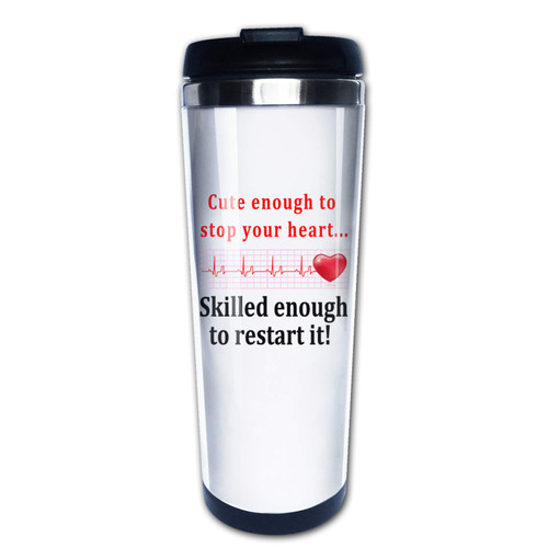 Cute Enough To Stop Your Heart Skilled Enough To Restart It , Funny Nurse Doctor Mug Travel Mug Tumbler With Lids Coffee Cup Stainless Steel Water Bottle 15 Oz