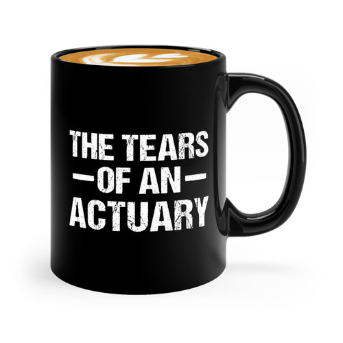 Flairy Land Accountant Coffee Mug 11oz Black -The Tears Of An Actuary - Funny Accounting Spreadsheet Audit Auditor office CPA Tax Preparer Finance Manager