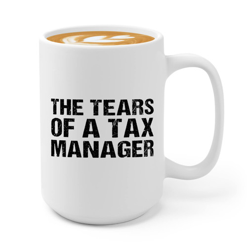 Flairy Land Accountant Coffee Mug 15oz White -The Tears Of A Tax Manager - Funny Accounting Spreadsheet Audit Auditor office CPA Tax Preparer Finance Manager