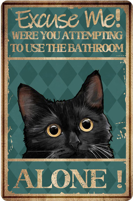 CCPARTON Cat Bathroom Wall Art & Decor - Funny Restroom Sign - Excuse Me Bath Wall Decor Retro Metal Tin Sign Vintage Aluminum Sign for Home Coffee Wall Decor 8x12 Inch