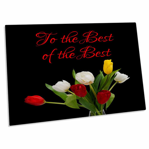 3dRose Red, White, Yellow Tulip Flowers. to The Best of The... - Desk Pad Place Mats (dpd-281163-1)