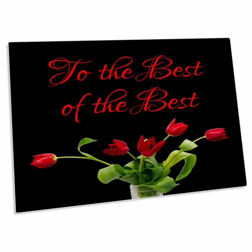 3dRose Bunch of red Tulip Flowers. to The Best of The Best. On... - Desk Pad Place Mats (dpd-281165-1) 3dRose Bunch of red Tulip Flowers. to The Best of The Best. On... - Desk Pad Place Mats (dpd-281165-1)