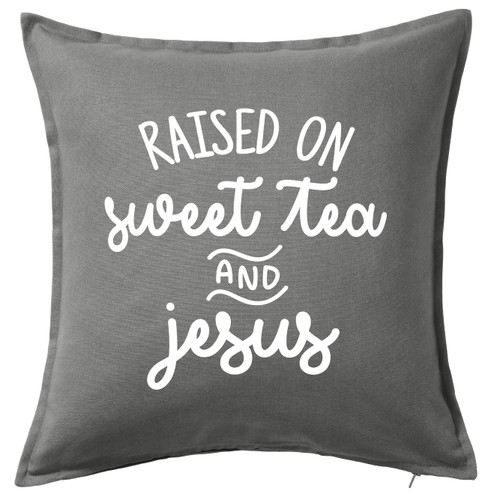 HARD EDGE DESIGN Raised on Sweet Tea and Jesus Grey Throw Pillow with Polyester Filling