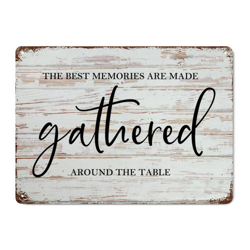 Metal Tin Sign Quote Poster Metal Decor Signs The Best Memories Are Made Gathered Around The Table Wood Grain Inspirational Vintage Aluminum Sign for Courtyard Garden Bar Coffee Decor 7x10in