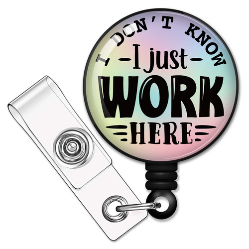 RZHV I Don't Know I Just Work Here Retractable Badge Reel with Alligator Clip, Funny Badge ID Card Badge Holder Gift for Nurses Doctors Office Worker Social Worker Colleague Staff Teacher