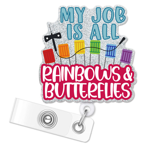 ERHACHAIJIA My Job is All Rainbows & Butterflies Retractable Silver Glitter Badge Reel with Clip, Funny Phlebotomy Tech Blood Draw ID Card Badge Holder Gift for Nurses Doctors Lab Tech Phlebotomist