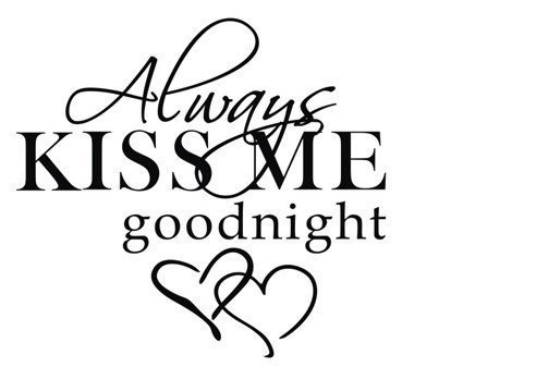 MAFENT(TM) Always Kiss Me Goodnight Peel and Stick Wall Decal for Home Decor