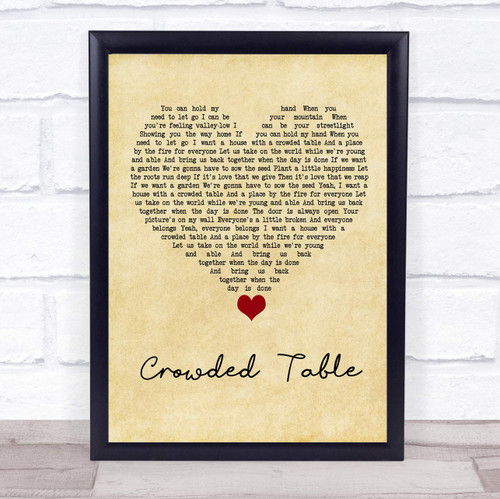 Crowded Table Vintage Heart Song Lyric Quote Music Poster Gift Present Wedding Song Art Print