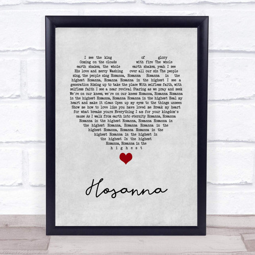 Hosanna Grey Heart Song Lyric Grey Heart Poster Art Print