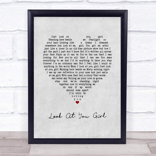 Look at You Girl Grey Heart Song Lyric Grey Heart Poster Art Print Look at You Girl Grey Heart Song Lyric Grey Heart Poster Art Print