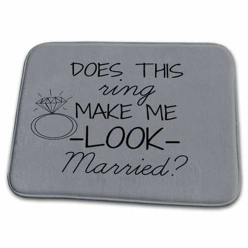3dRose Does This Ring Make me Look Married Black with Grey... - Bathroom Bath Rug Mats (rug-219862-1) 3dRose Does This Ring Make me Look Married Black with Grey... - Bathroom Bath Rug Mats (rug-219862-1)