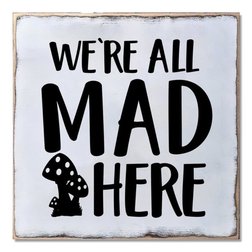 Rustic Wood Pallet Sign Plaque We're All Mad Here Welcome Wood Pallet Sign Plaque Wood Board Countryside Wall Hanging Art Sign Home Decor for Farmhouse Desk Beach House