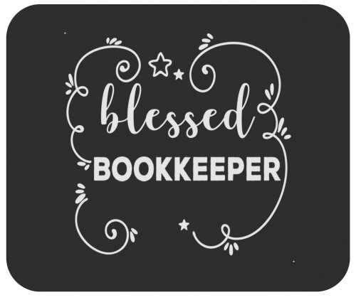 Bookkeeper Mousepad 9Inch Mousemat - Blessed Bookkeeper Accountant Accounting Funny Black Poster Mouse Mat Mouse Pad