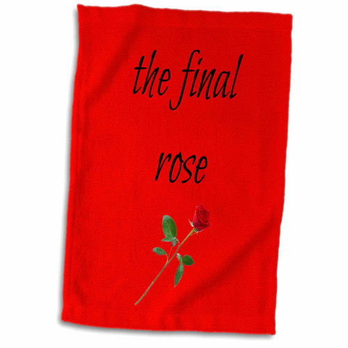 3dRose the final rose, picture of rose, black lettering - Towels (twl-172468-1)